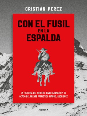 cover image of Con el fusil en la espalda